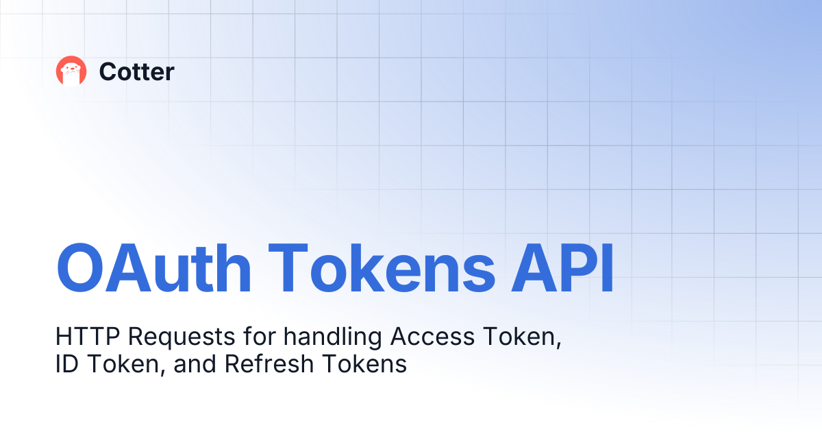 OAuth Tokens API | Cotter